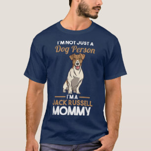 Dog Owner Jack Russell Mommy T-Shirt