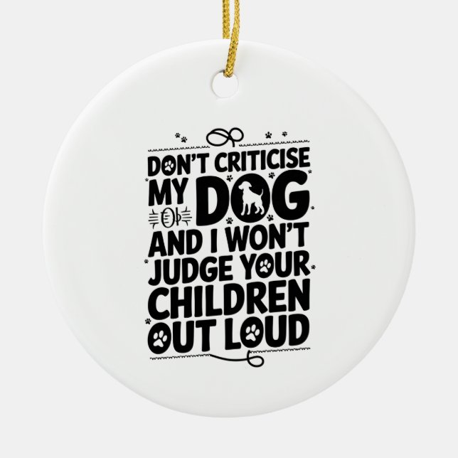 Dog Owner Warning Ceramic Tree Decoration (Front)