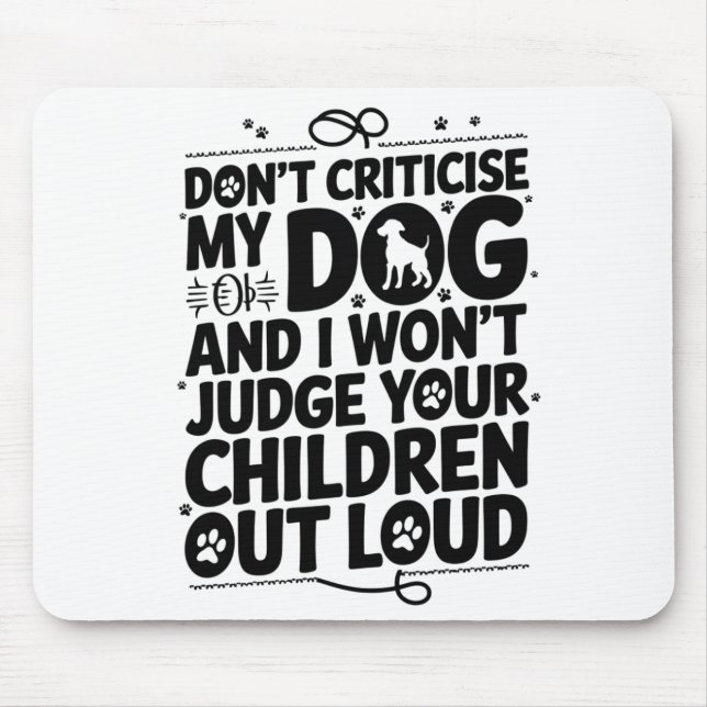 Dog Owner Warning Mouse Mat (Front)