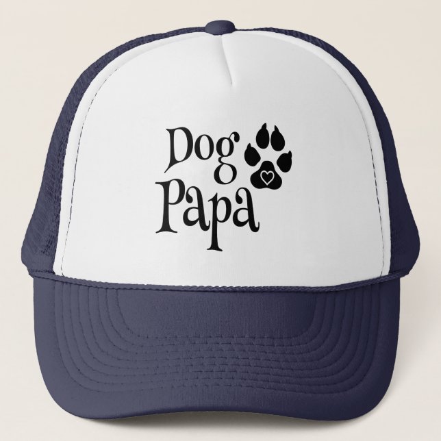Dog Papa dog lover dog dad Trucker Hat (Front)