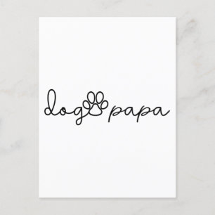 Dog Papa, Dog Paw, Dog Lover, Father's Day Gift Postcard