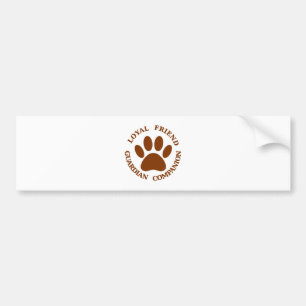 Dog Paw Loyal Friend Bumper Sticker