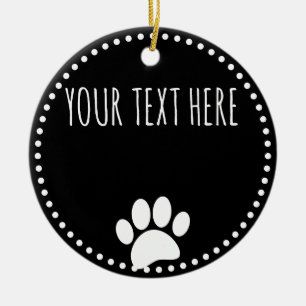 Dog Paw Print Custom Text Black Ceramic Tree Decoration