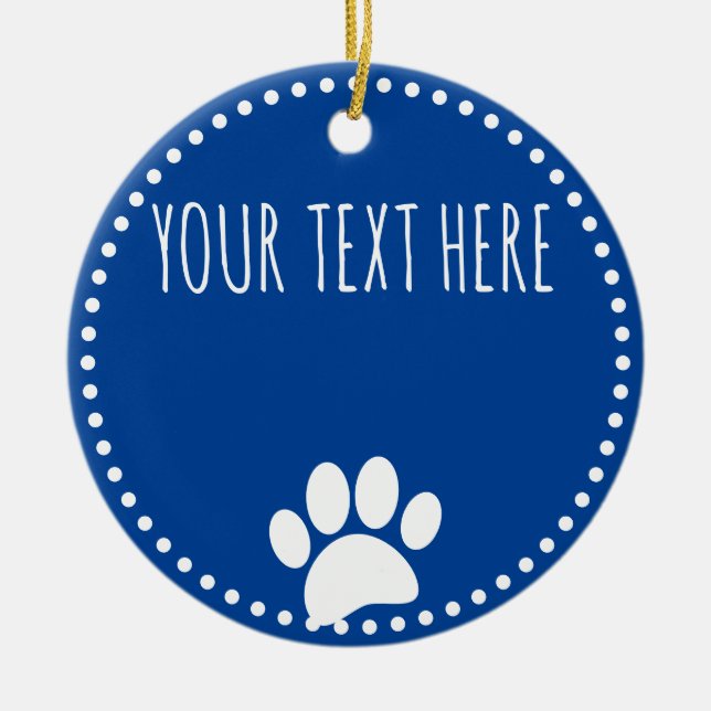 Dog Paw Print Custom Text Blue Ceramic Tree Decoration (Front)