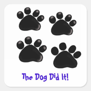 Dog Paw Prints with Saying Square Sticker
