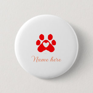 Dog paw red heart pet add name text animal paw  6 cm round badge