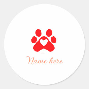 Dog paw red heart pet add name text animal paw  classic round sticker