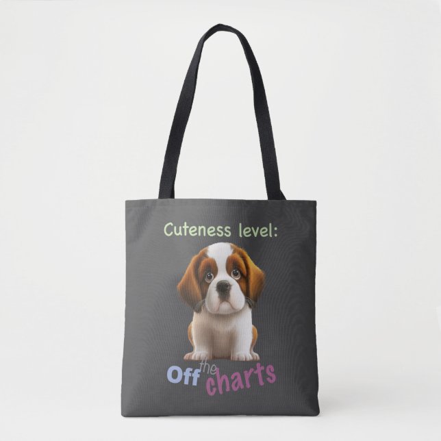 Dog Pet Cuteness Level Cute Adorable Funny Quote Tote Bag (Front)