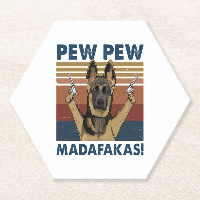 DOG PEW PEW MADAFAKAS VINTAGE RETRO   PAPER COASTER (Front)