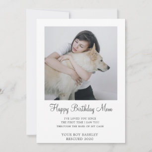 Dog Photo Happy Birthday Mum From Rescue Dog Holiday Card
