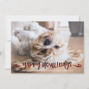Dog Photo   YAPPY HOWLIDAYS   Red and Black Overla Holiday Card