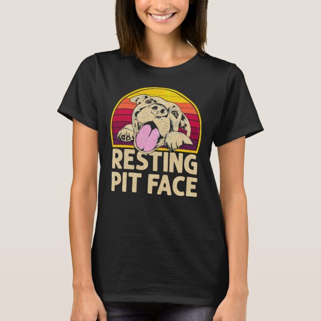 Dog Pitbull Resting Pit Face Funny For Pitbull Lov T-Shirt (Front)