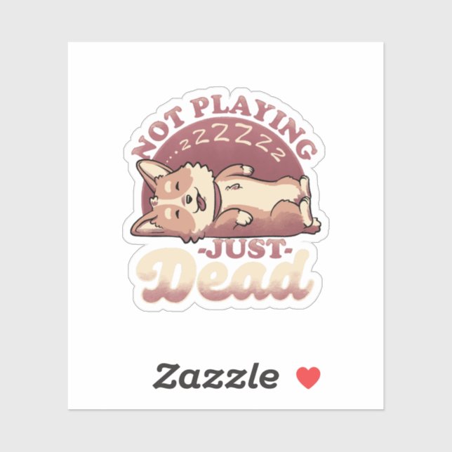 Dog Playing Dead - Cute Irony Pet (Sheet)