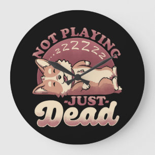 Dog Playing Dead - Cute Irony Pet Large Clock