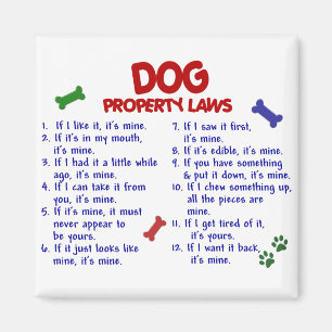 DOG Property Laws 2 Magnet