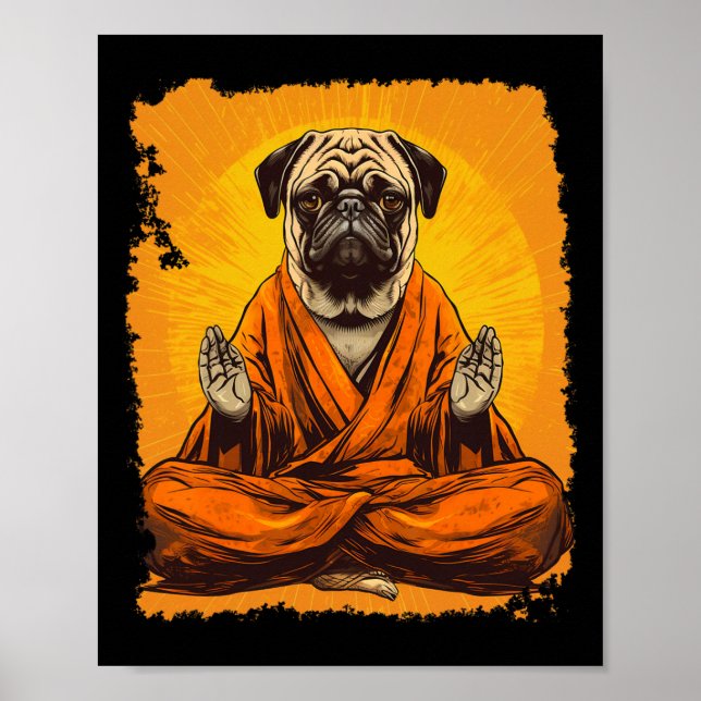 Dog Pug Meditation Yoga  Poster (Front)