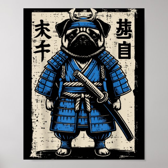 Dog Pug Samurai Funny Japanese Warrior Art Men Wom Poster (Front)