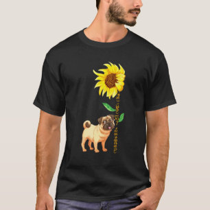 Dog Pug You Are My Sunshine T-Shirt