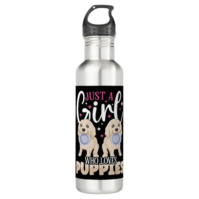 DOG  PUPPIE  just a Girl who loves Puppies 710 Ml Water Bottle (Front)