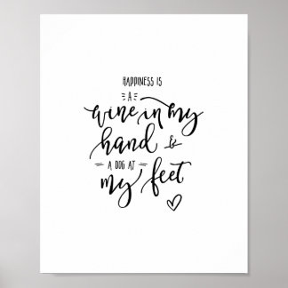 Dog Quote Wine Modern Art Hand Lettered Typography Poster