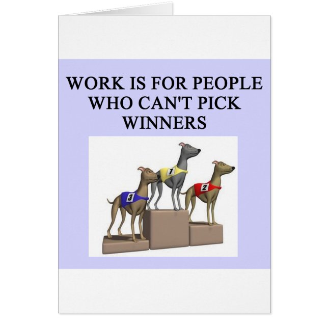 dog racing proverb (Front)