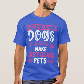 Dog Rescuer Funny Shelter Dogs Second Hand Dogs fa T-Shirt