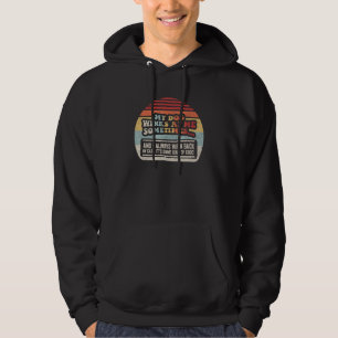 Dog Retro My Dog Winks At Me Sometimes Hoodie