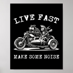 Dog Riding Motorcycle And Cat Playing Guitar Punk  Poster