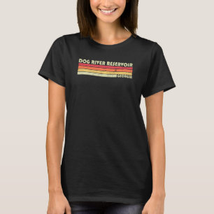 Dog River Reservoir Georgia Funny Fishing Summer T-Shirt