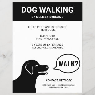 Dog Saying Walk? - Black And White Dog Walker Flyer