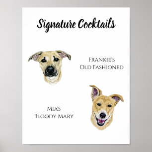 Dog Signature Drink Sign