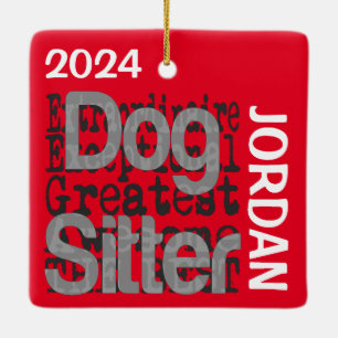Dog Sitter Extraordinaire CUSTOM Ceramic Ornament