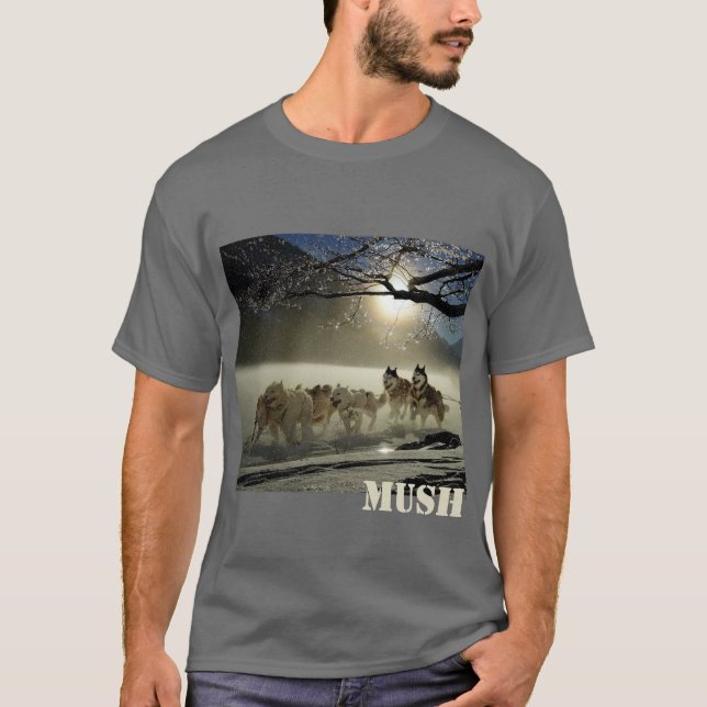 Dog Sled Team Image Mush Personalised T-Shirt (Front)