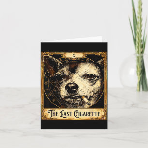 Dog smoking cigarette funny chihuahua meme tarot card