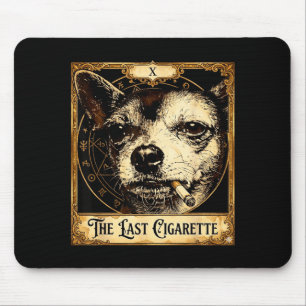 Dog smoking cigarette funny chihuahua meme tarot mouse mat