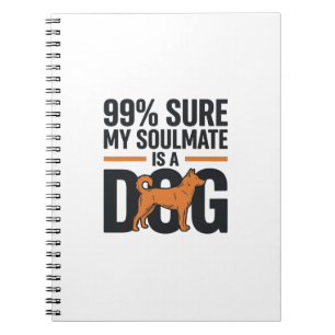 Dog Soulmate Funny Vintage Engraving T-Shirt Desig Notebook