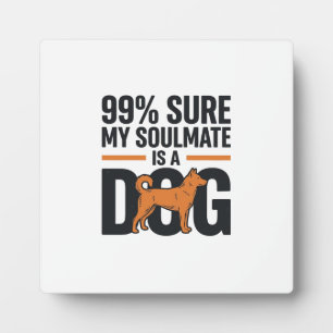Dog Soulmate Funny Vintage Engraving T-Shirt Desig Plaque