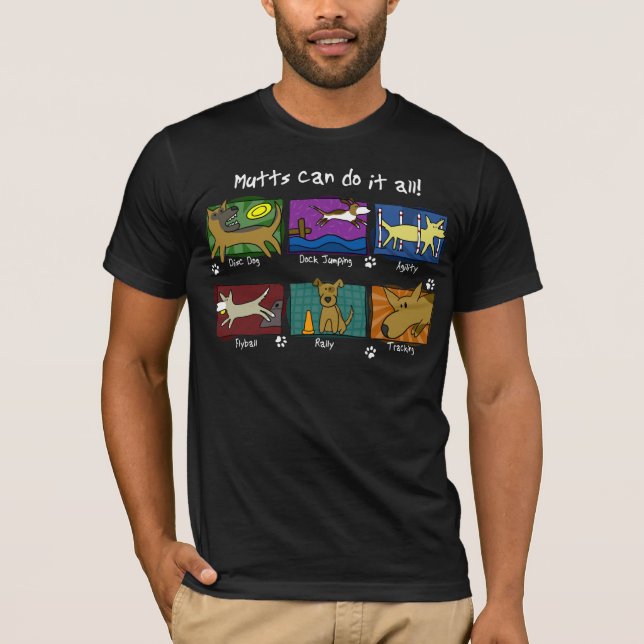 Dog Sports Mutts T-Shirt (Front)