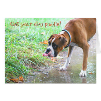 Dog Sticking Tongue Out with Puddle Card
