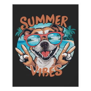 Dog Summer Vibes with Ocean Vacation Feel Poster