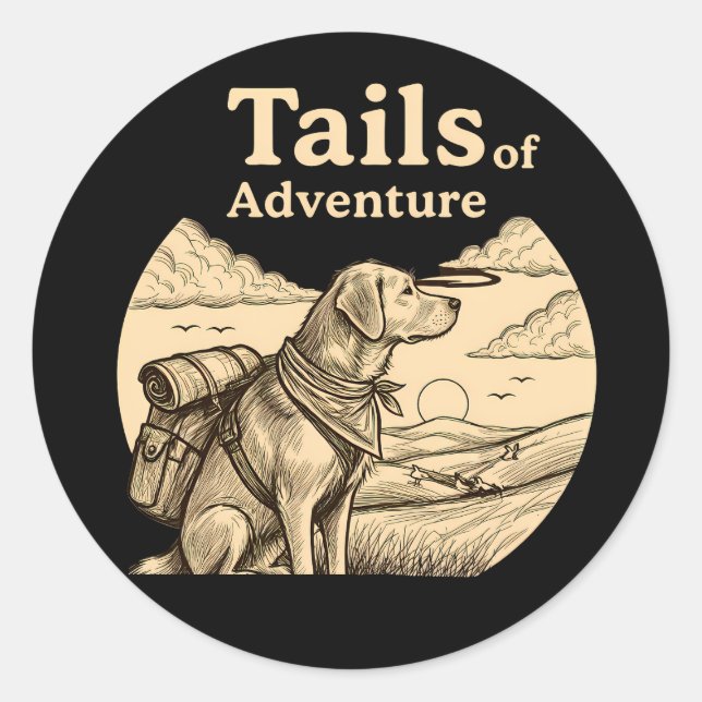 Dog Tails of Adventure Funny Dog Lover Hiking  Classic Round Sticker (Front)
