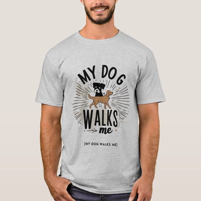 Dog Takes Lead T-Shirt (Front)