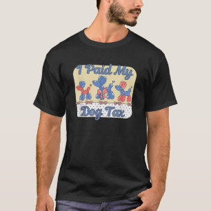 Dog Tax I Paid My Dog Tax Puppies Coquette Bows Vi T-Shirt