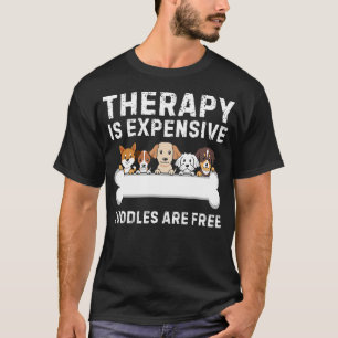 Dog Therapy Free Funny Dog Lover Puppy Paw Cuddles T-Shirt