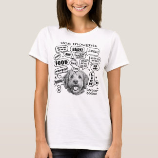 Dog Thoughts – Goldendoodle T-Shirt