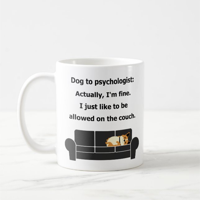 Dog to psychologist theory sofa humour funny coffee mug (Left)