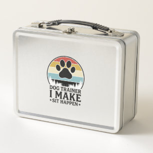 Dog Trainer I Make Sit Happen Vintage Paw Shirt_1 Metal Lunch Box