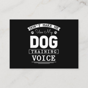 Dog Trainer Voice Funny Dog Training Business Card