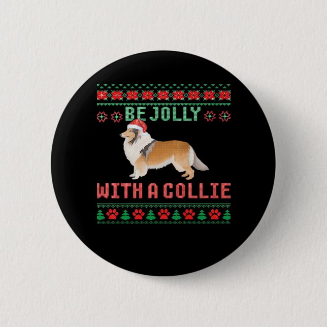 Dog Ugly Christmas Sweater Be Jolly With A Rough C 6 Cm Round Badge (Front)