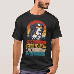Dog Vintage Best Bernese Mountain Dad Ever Fathers T-Shirt